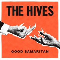 The Hives, Good Samaritan