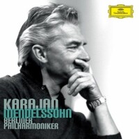 Berliner Philharmoniker & Herbert von Karajan, Mendelssohn: 5 Symphonies
