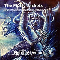 The Fluffy Jackets, Fighting Demons
