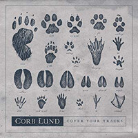 Corb Lund, Cover Your Tracks