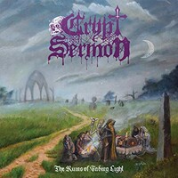 Crypt Sermon, The Ruins Of Fading Light
