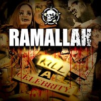 Ramallah, Kill a Celebrity