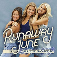 Runaway June, Blue Roses