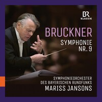 Mariss Jansons, Symphonieorchester des Bayerischen Rundfunks, Bruckner: Symphonie nr.9
