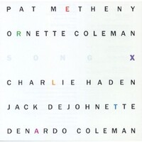 Pat Metheny & Ornette Coleman, Song X