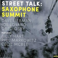 Saxophone Summit, Street Talk