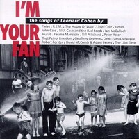 Various Artists, I'm Your Fan: The Songs of Leonard Cohen