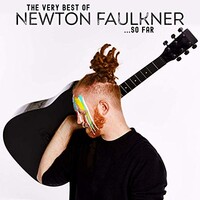 Newton Faulkner, The Very Best of Newton Faulkner... So Far