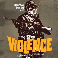 L'Orange & Jeremiah Jae, Complicate Your Life with Violence