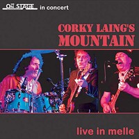 Corky Laing's Mountain, Live in Melle