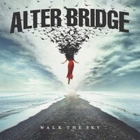 Alter Bridge, Walk the Sky