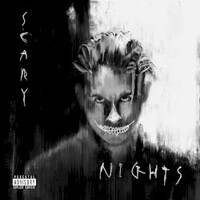 G-Eazy, Scary Nights