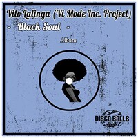 Vito Lalinga, Black Soul