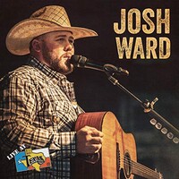 Josh Ward, Live at Billy Bob's Texas