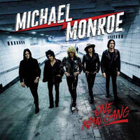Michael Monroe, One Man Gang