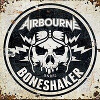 Airbourne, Boneshaker