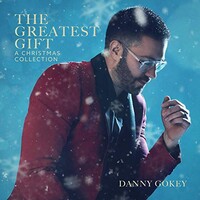 Danny Gokey, The Greatest Gift: A Christmas Collection