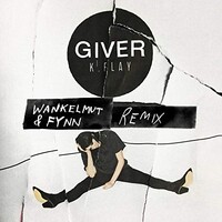 K.Flay, Giver (Wankelmut & Fynn Remix)