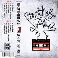 Brother Ali, Left In The Deck