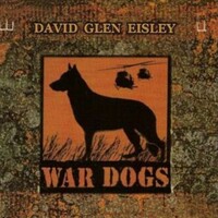 David Glen Eisley, War Dogs