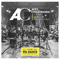 Alex Christensen & The Berlin Orchestra, Classical 90s Dance