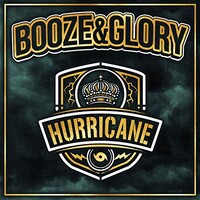 Booze & Glory, Hurricane