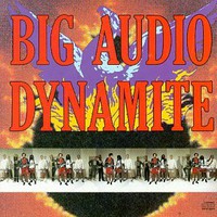 Big Audio Dynamite, Megatop Phoenix