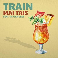 Train, Mai Tais (feat. Skylar Grey)