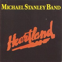 Michael Stanley Band, Heartland