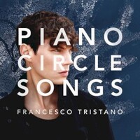 Francesco Tristano, Piano Circle Songs