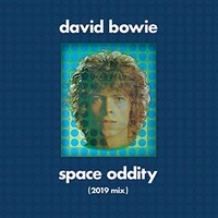David Bowie, Space Oddity (2019 Mix)