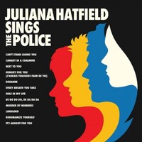 Juliana Hatfield, Juliana Hatfield Sings The Police