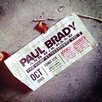 Paul Brady, The Vicar St. Sessions Vol. 1