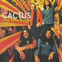 Cactus, Ultra Sonic Boogie 1971