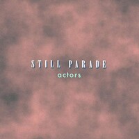 Still Parade, Actors