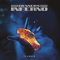 Denner's Inferno, In Amber