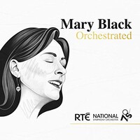 Mary Black, Orchestrated
