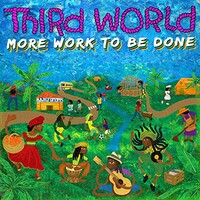Third World, More Work to Be Done