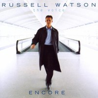 Russell Watson, Encore