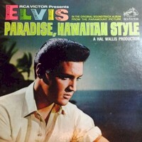 Elvis Presley, Paradise, Hawaiian Style