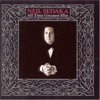 Neil Sedaka, All Time Greatest Hits