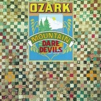 The Ozark Mountain Daredevils, The Ozark Mountain Daredevils