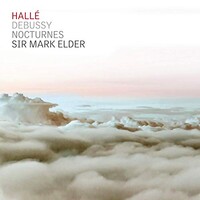 Halle & Sir Mark Elder, Debussy: Nocturnes