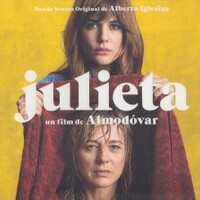 Alberto Iglesias, Julieta