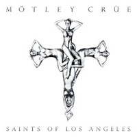 Motley Crue, Saints Of Los Angeles (Explicit)