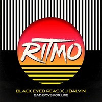 The Black Eyed Peas & J Balvin, RITMO (Bad Boys For Life)