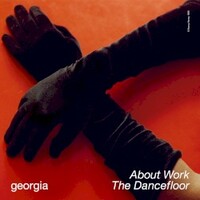Georgia, About Work The Dancefloor