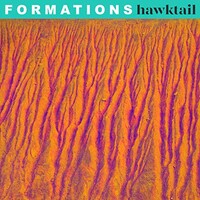 Hawktail, Formations