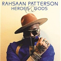 Rahsaan Patterson, Heroes & Gods