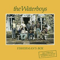 The Waterboys, Fisherman's Box